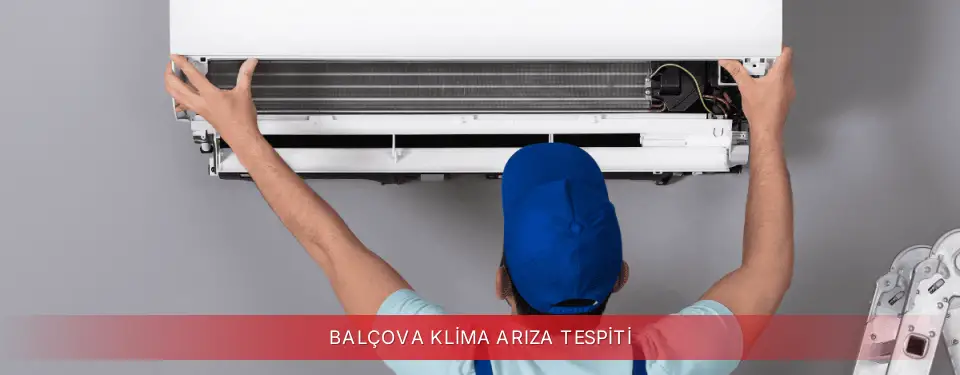 Balçova İlçemi Regal Klima Arıza Tespiti