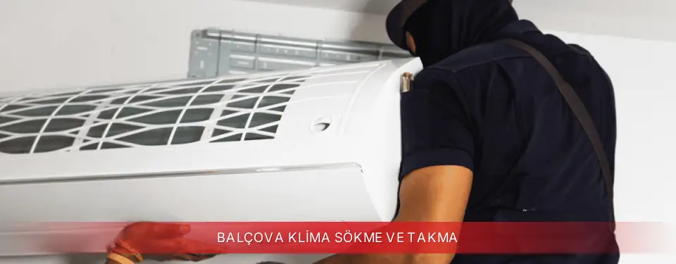 Balçova İlçemi Regal Klima Sökme ve Takma