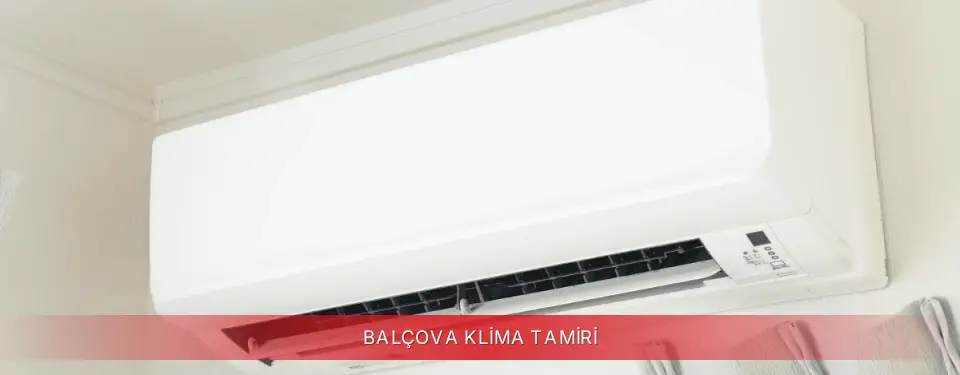 Balçova İlçemi Regal Klima Tamiri